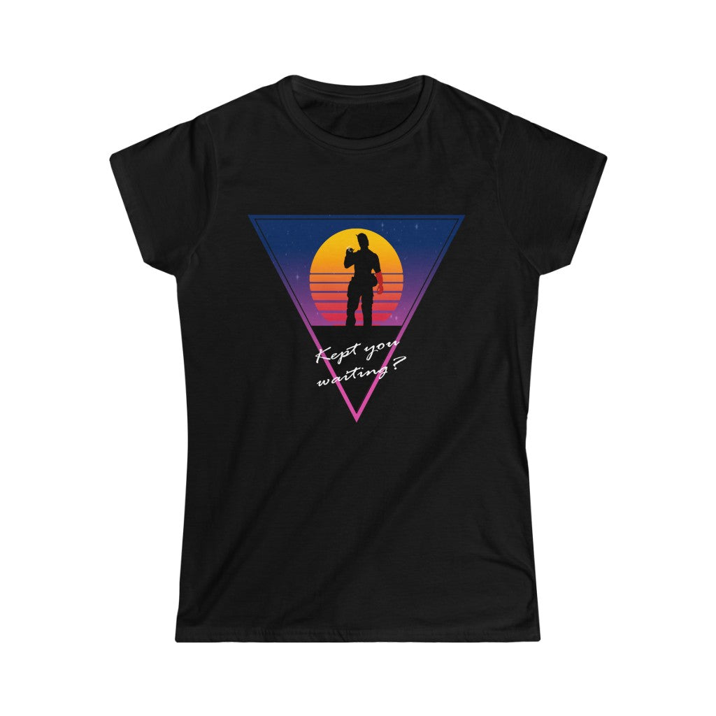 Women's Tee - Kept You Waiting?