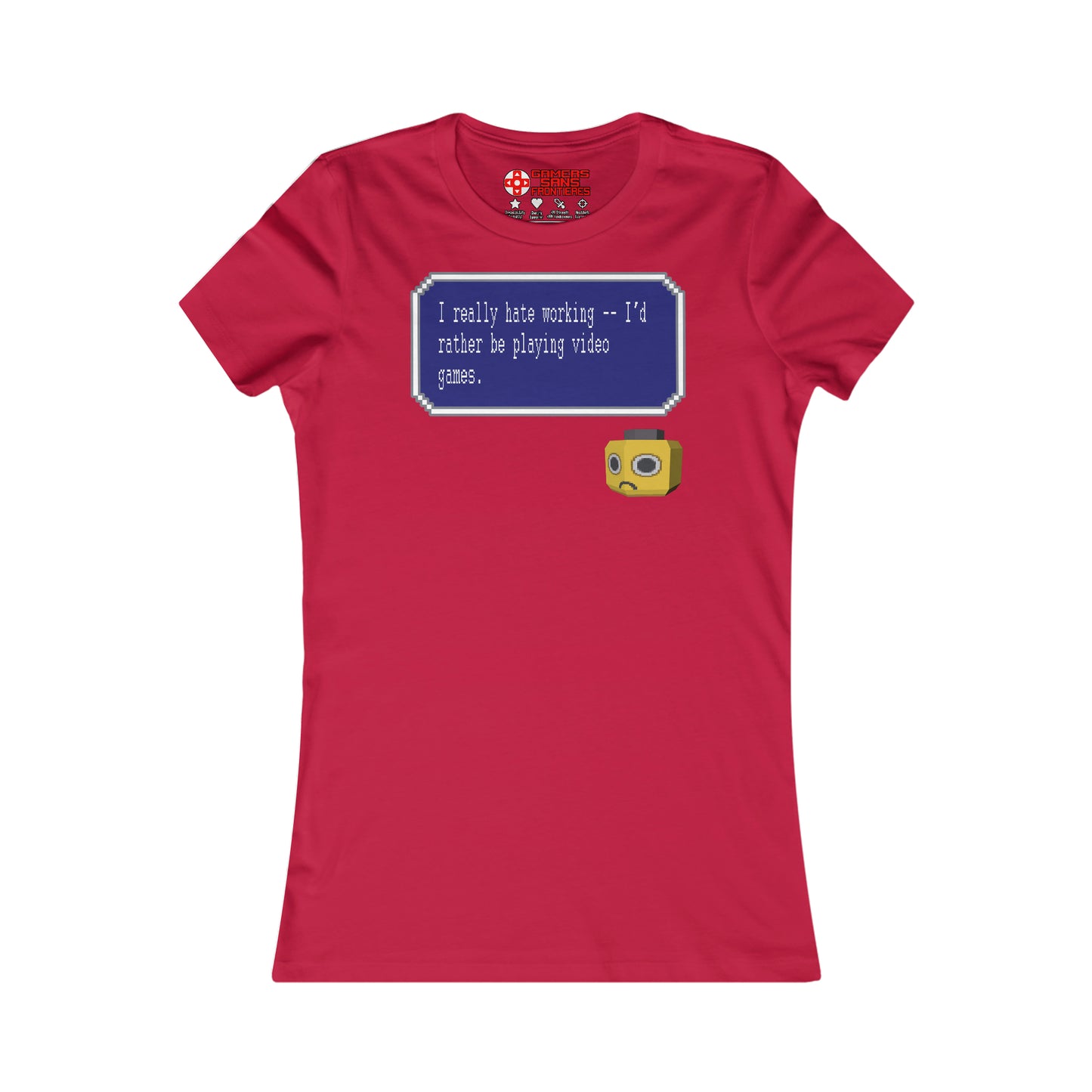 Women's Tee - I Really Hate Working