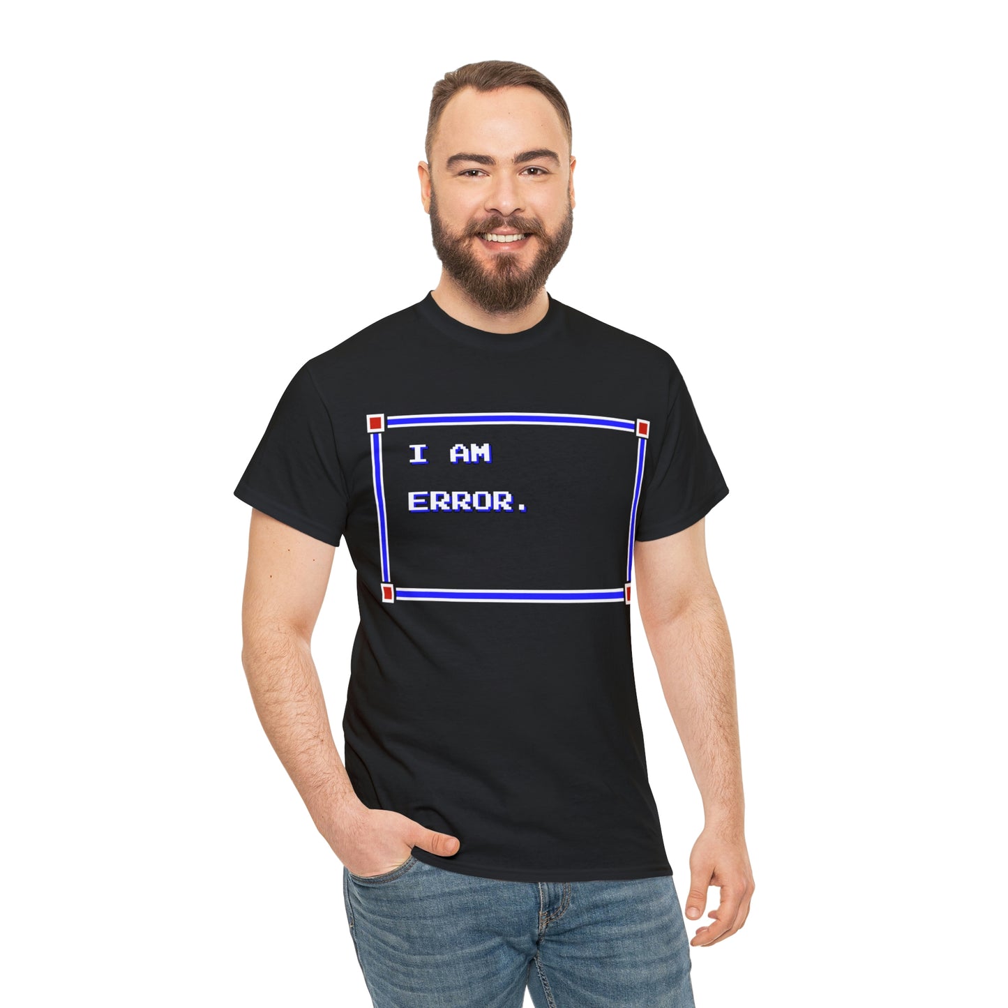 Men's Tee - I Am Error
