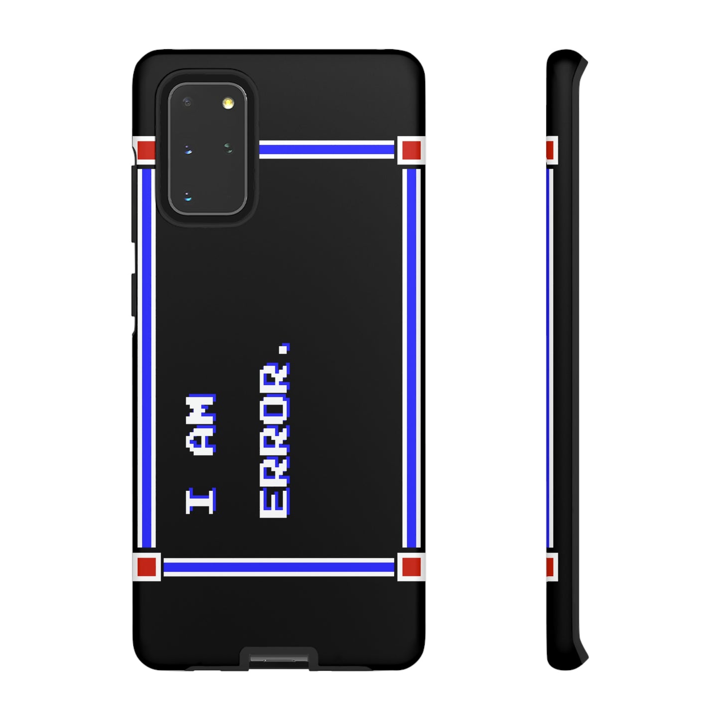 Tough Case - I Am Error