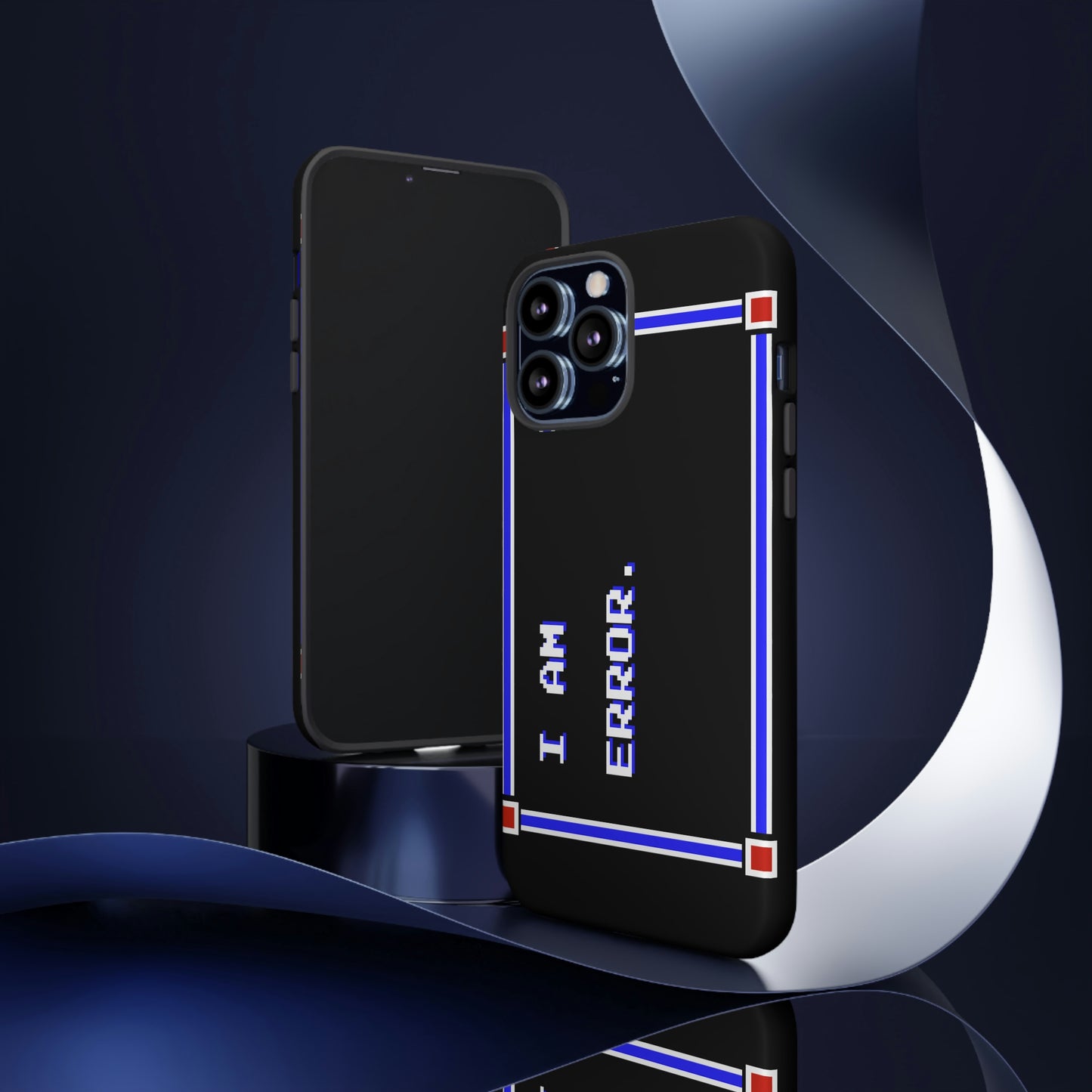 Tough Case - I Am Error