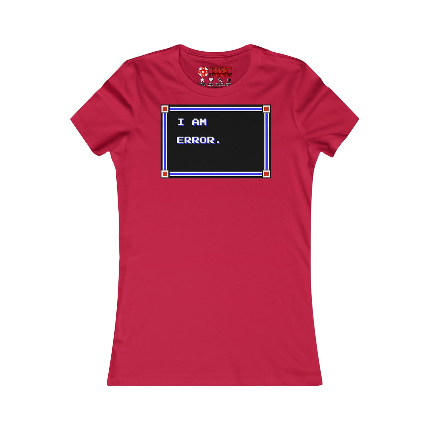 Women's Tee - I Am Error