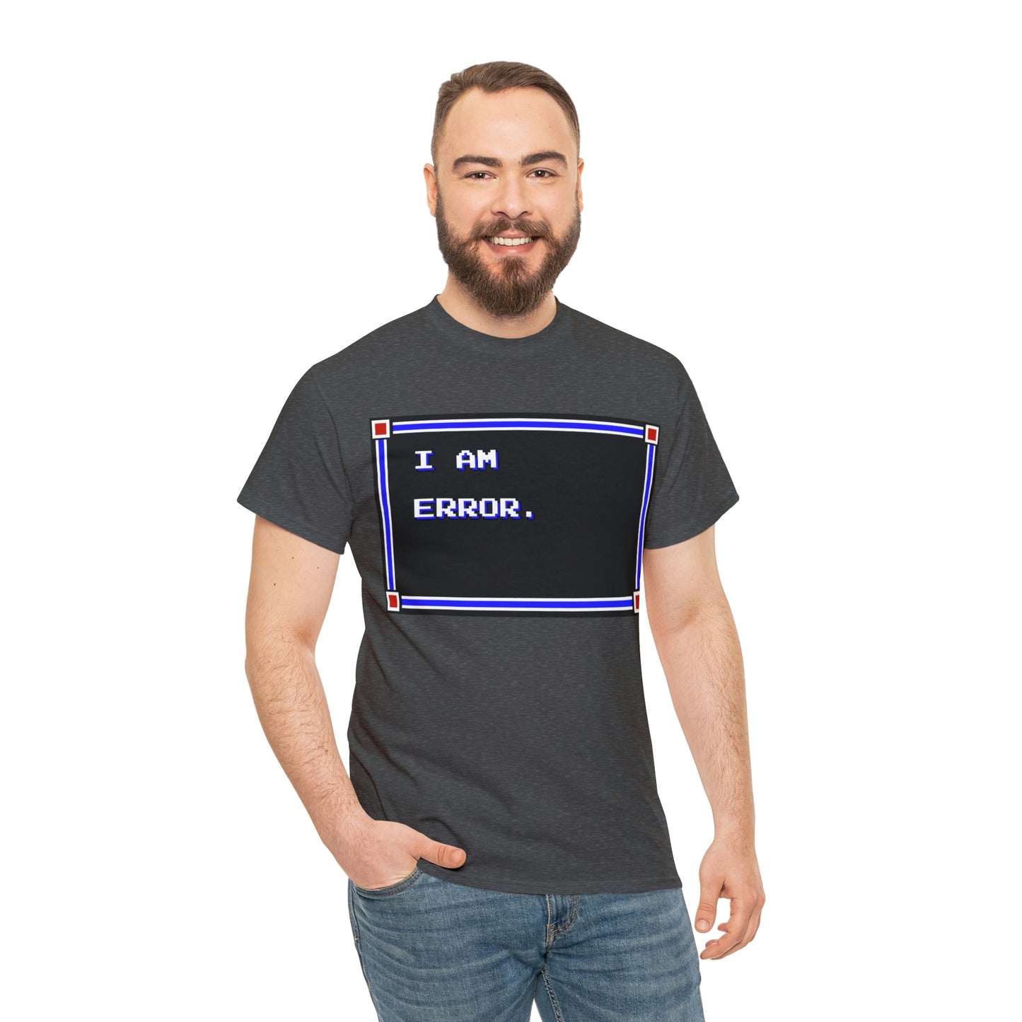 Men's Tee - I Am Error