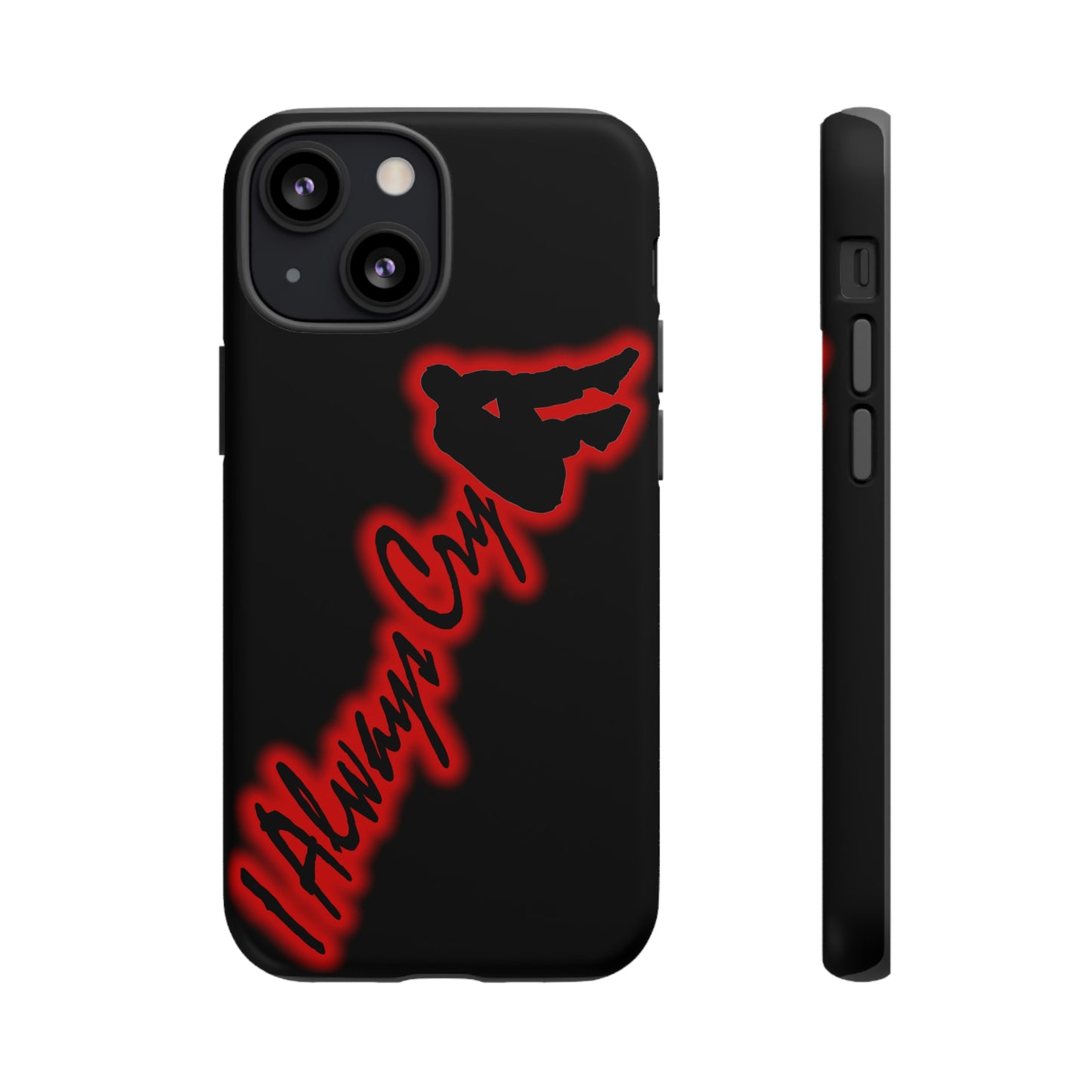 Tough Case - I Always Cry