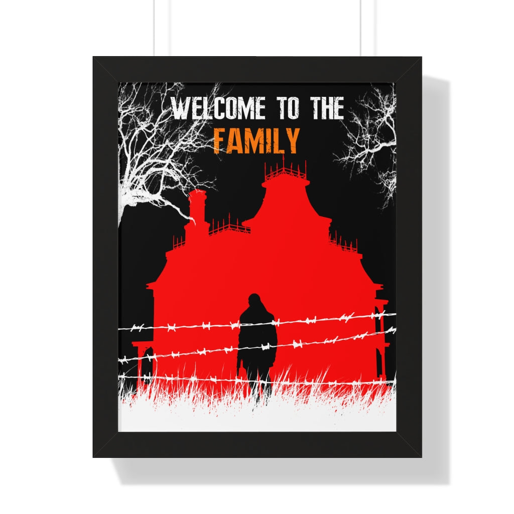 Framed Poster - Welcome to the Family