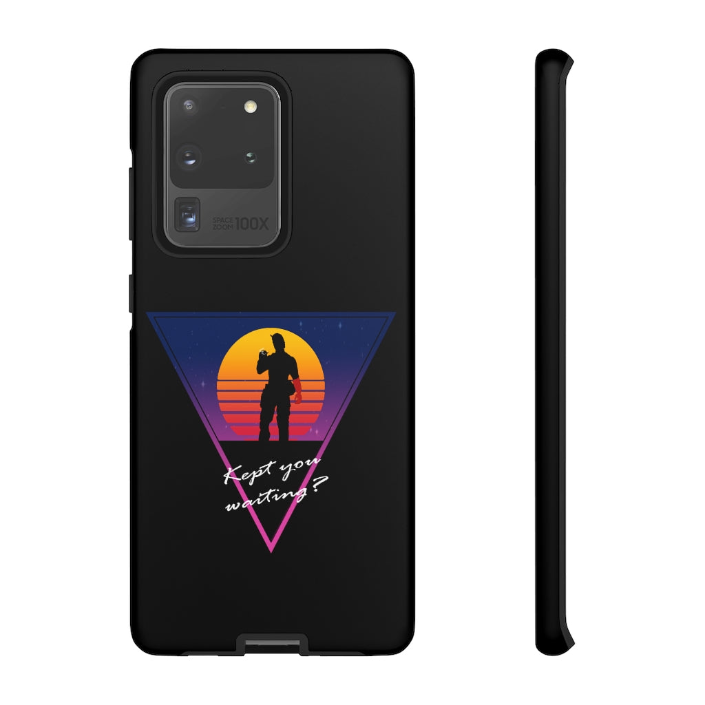 Tough Case - Kept You Waiting?