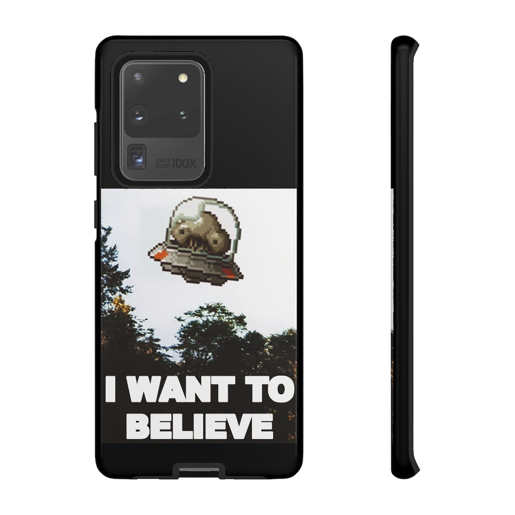 Tough Case - I Want to Believe