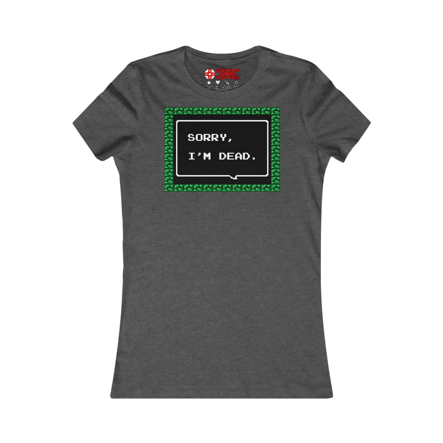 Women's Tee - Sorry, I'm Dead