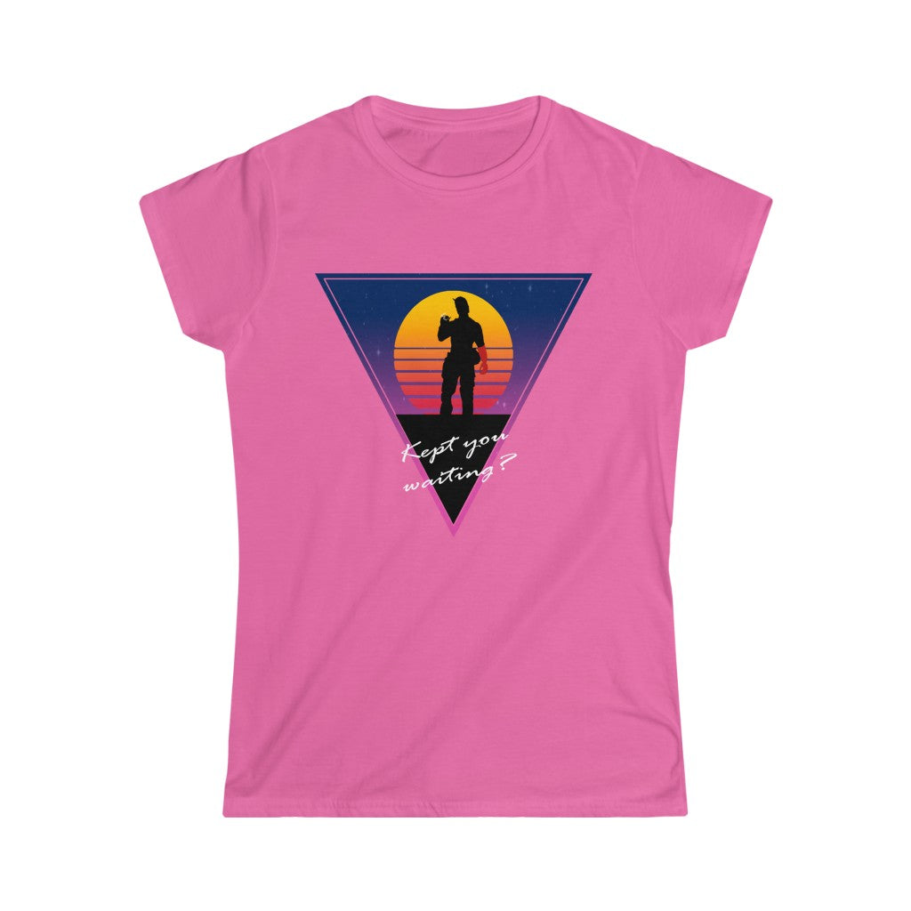 Women's Tee - Kept You Waiting?