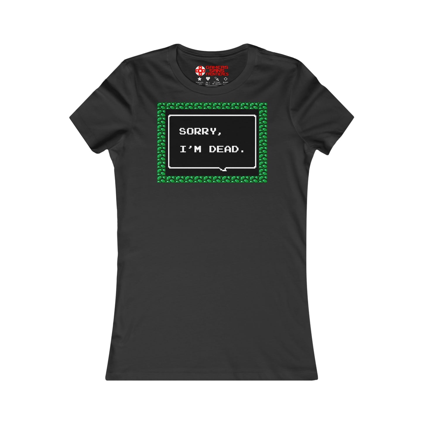 Women's Tee - Sorry, I'm Dead