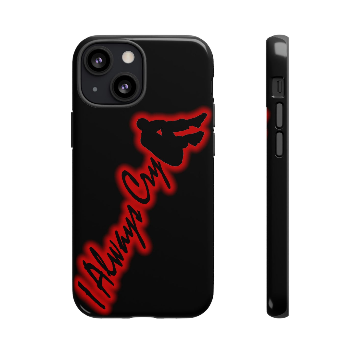 Tough Case - I Always Cry