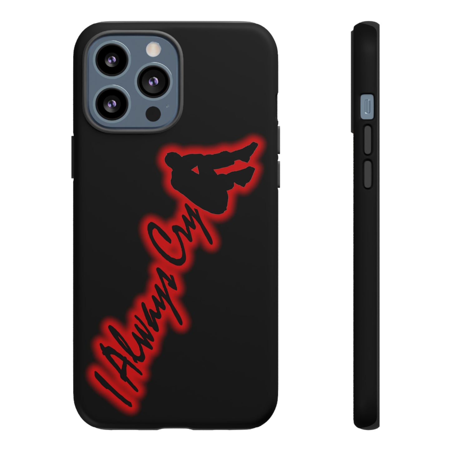 Tough Case - I Always Cry