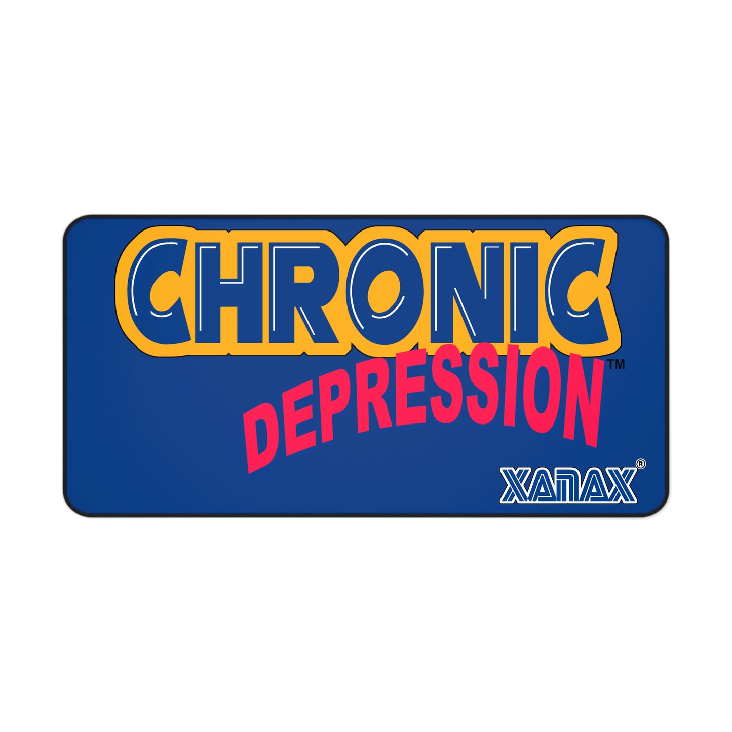 Desk Mat - Chronic Depression