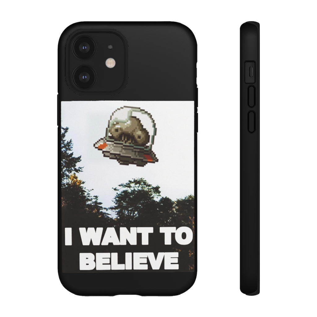 Tough Case - I Want to Believe