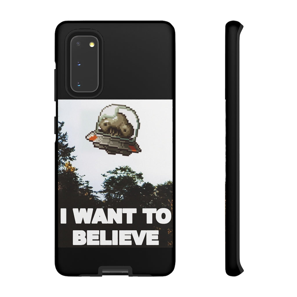 Tough Case - I Want to Believe