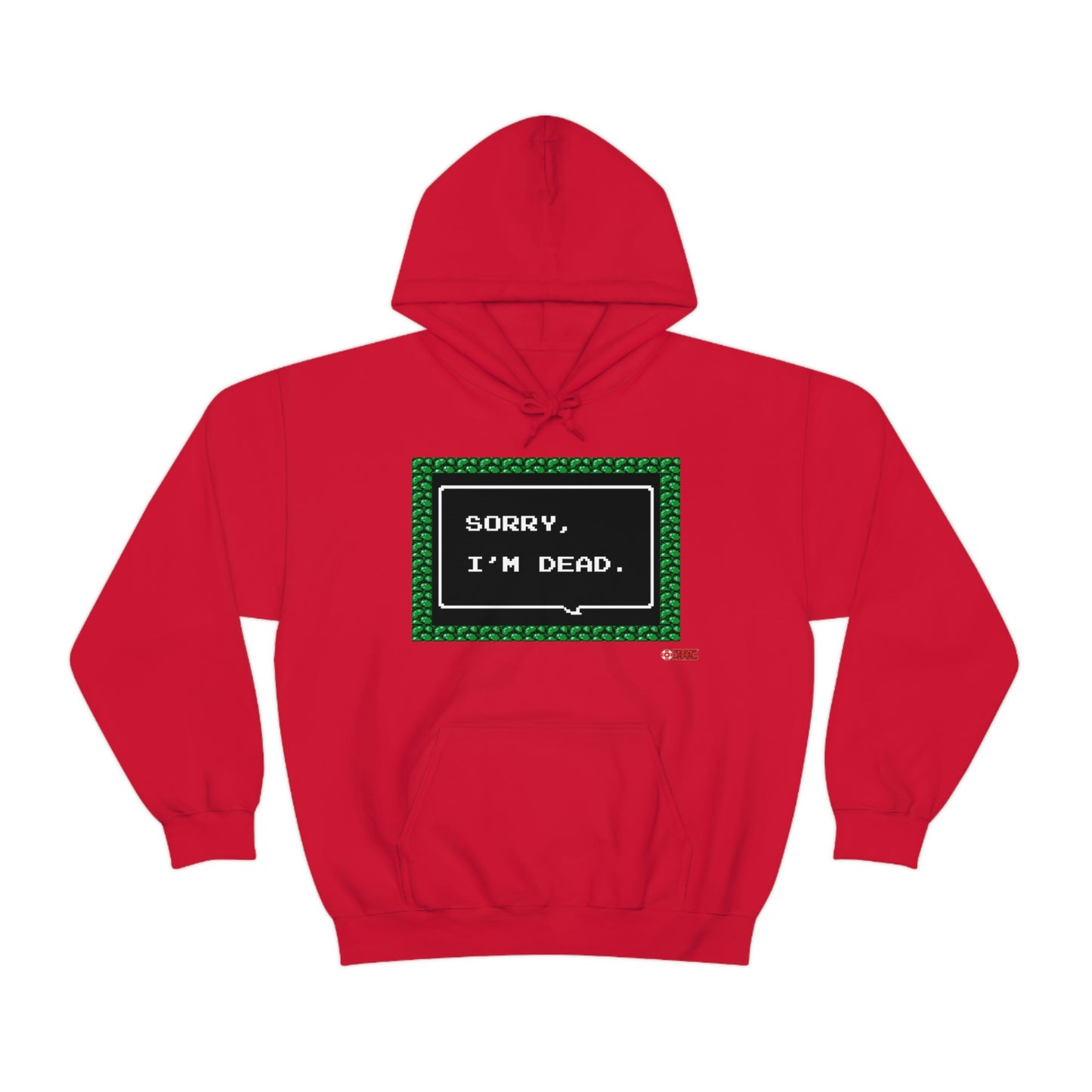 Unisex Hoodie - Sorry, I'm Dead