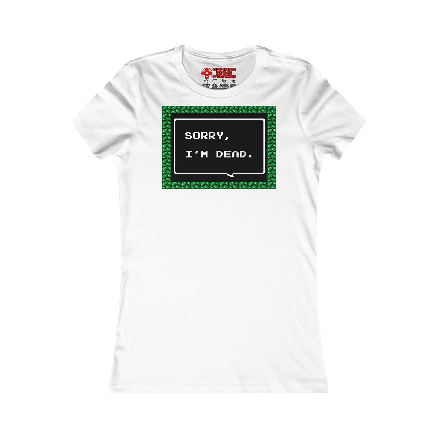 Women's Tee - Sorry, I'm Dead