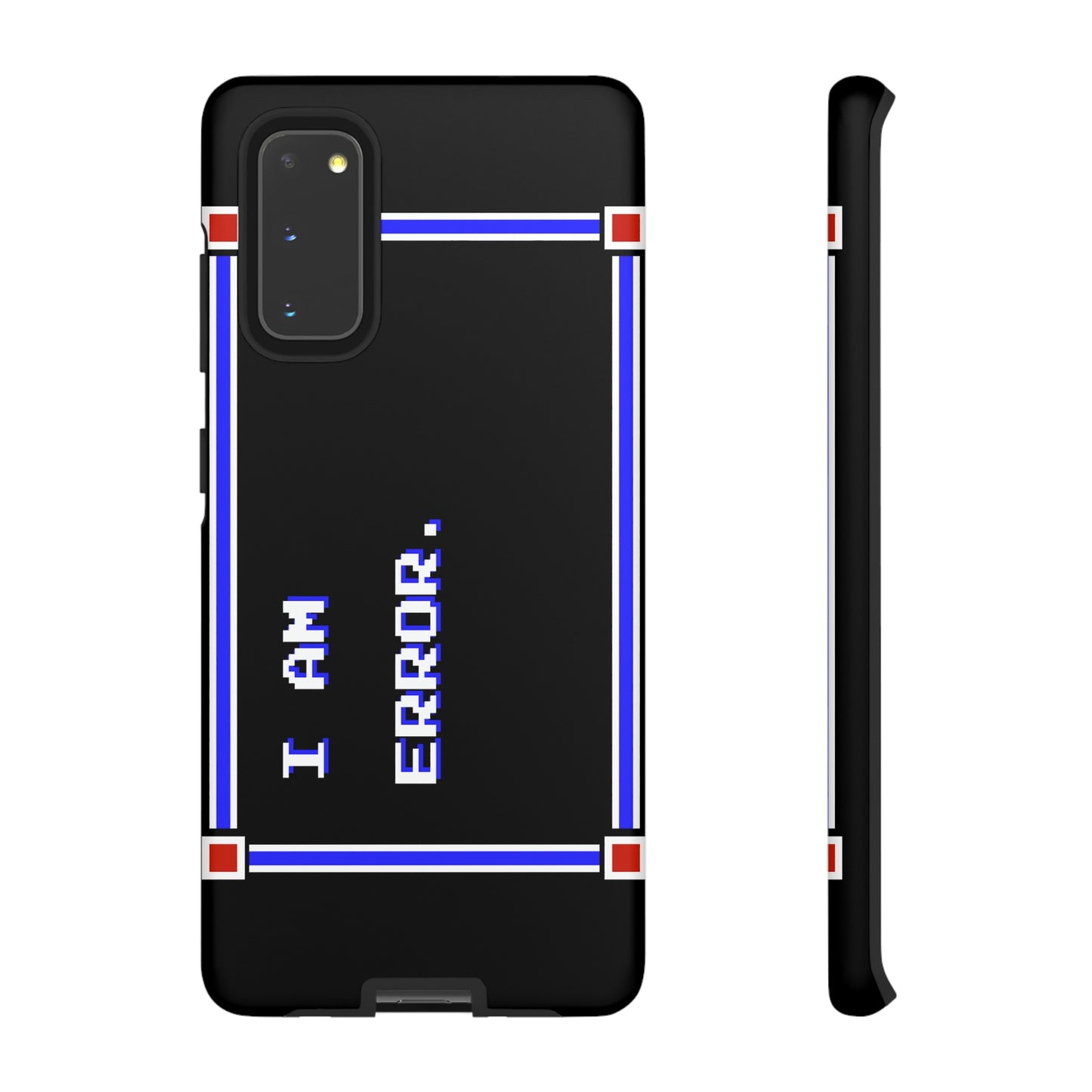 Tough Case - I Am Error