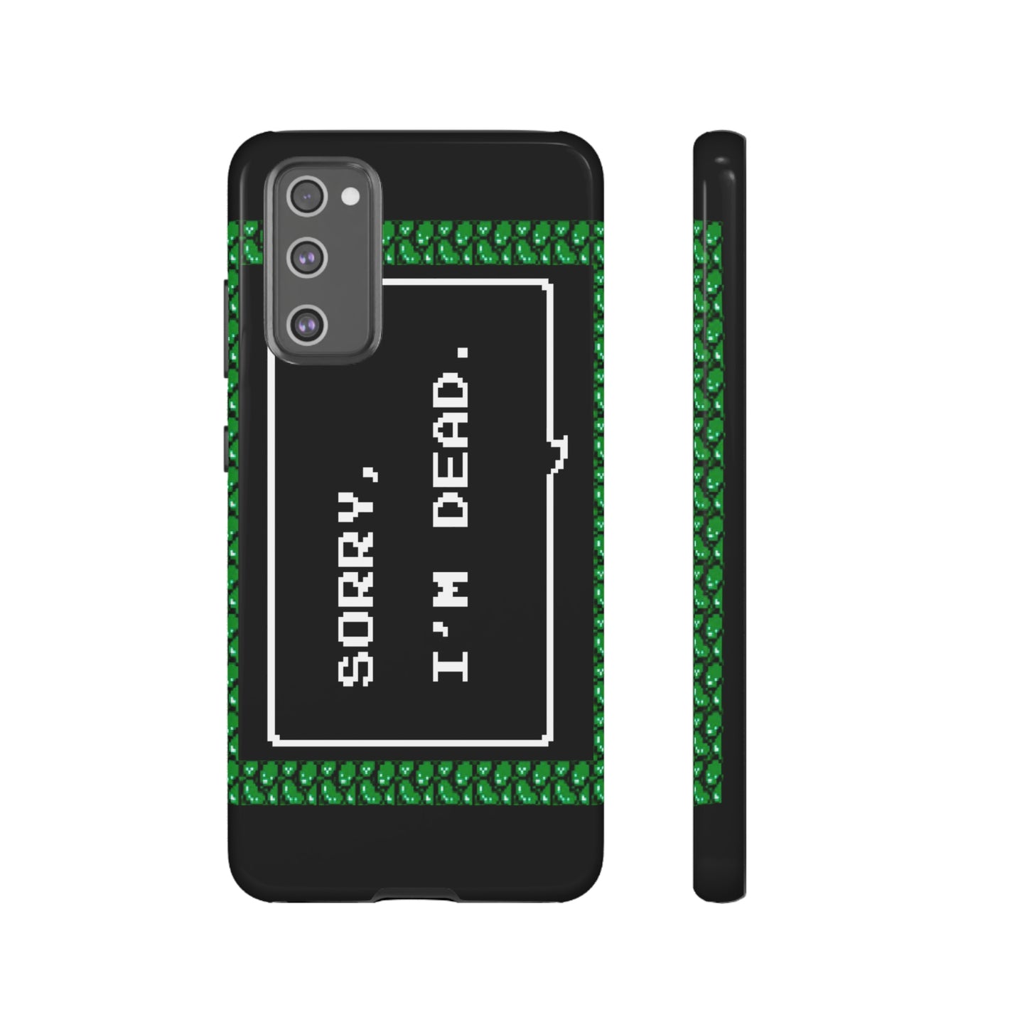 Tough Case - Sorry, I'm Dead