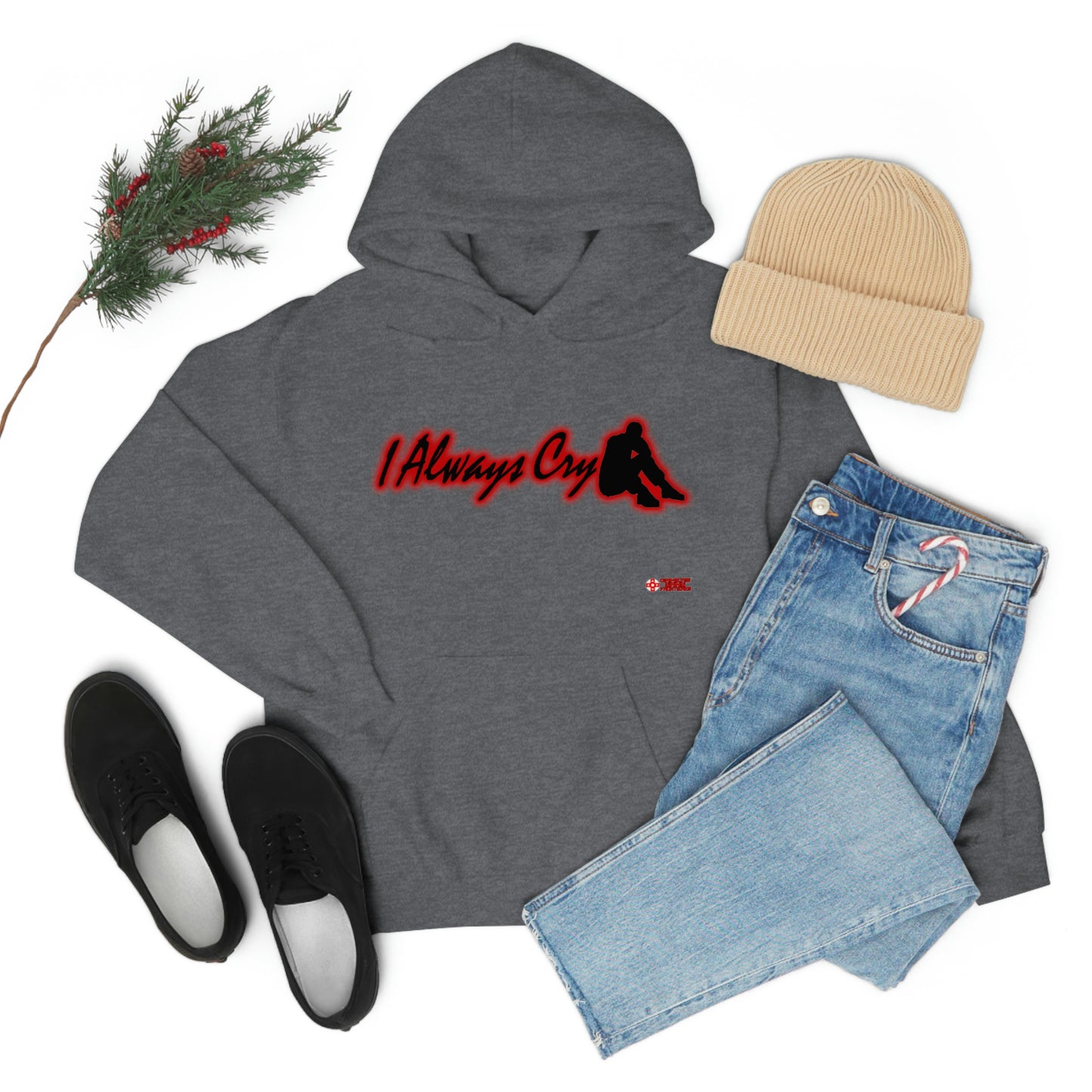 Unisex Hoodie - I Always Cry