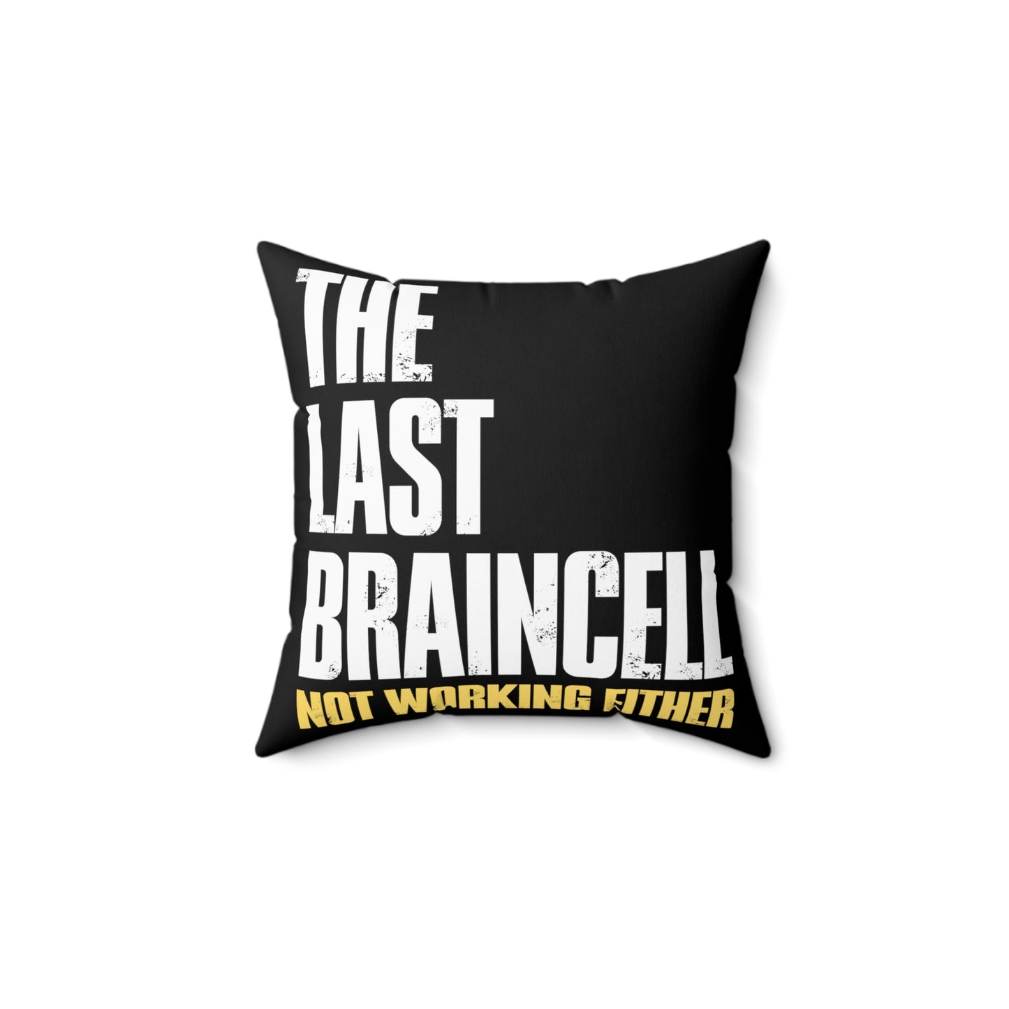 TLOU Pillow - The Last Braincell