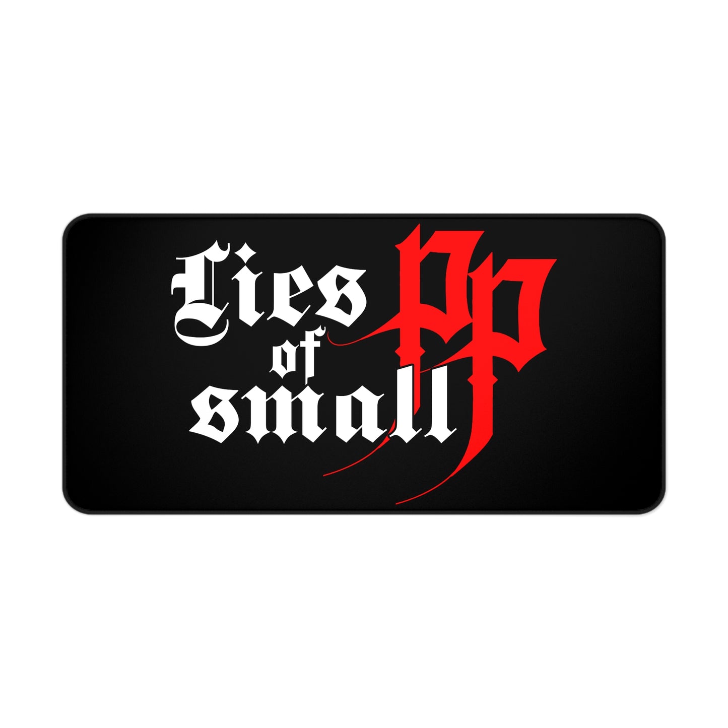 Lies of P Desk Mat - Lies of Small PP