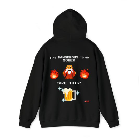 Unisex Hoodie - It's Dangerous to go Sober