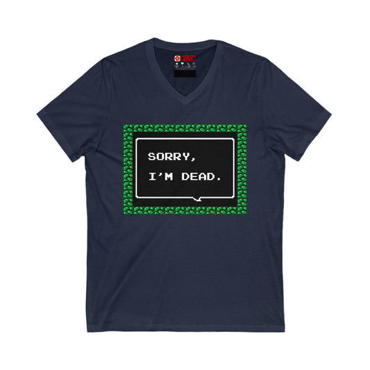 Men's V Tee - Sorry, I'm Dead
