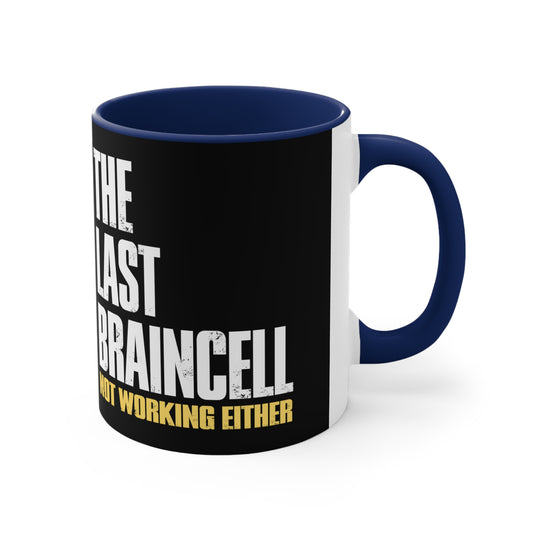 TLOU Mug 11oz - The Last Braincell