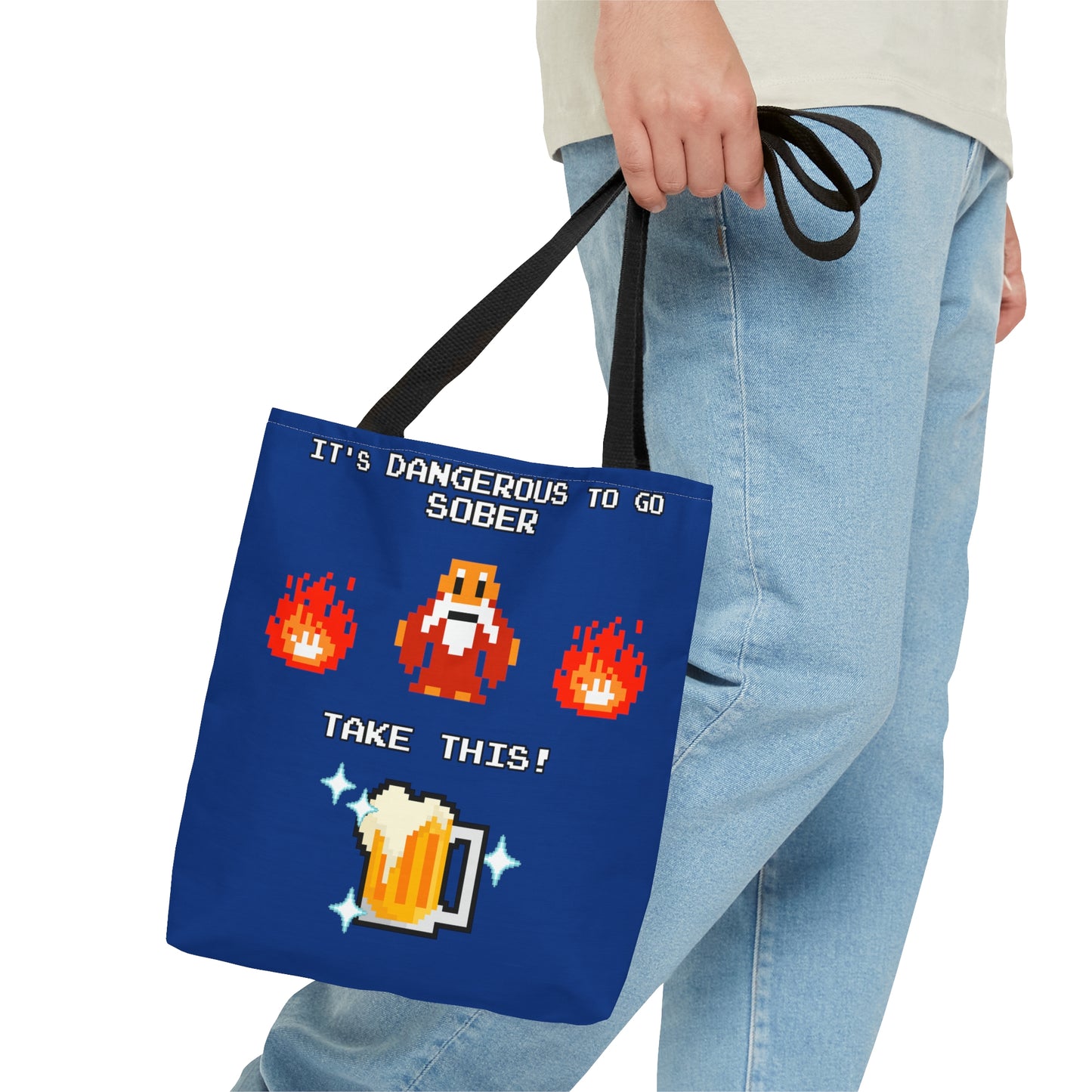 Tote Bag - It's Dangerous to go Sober