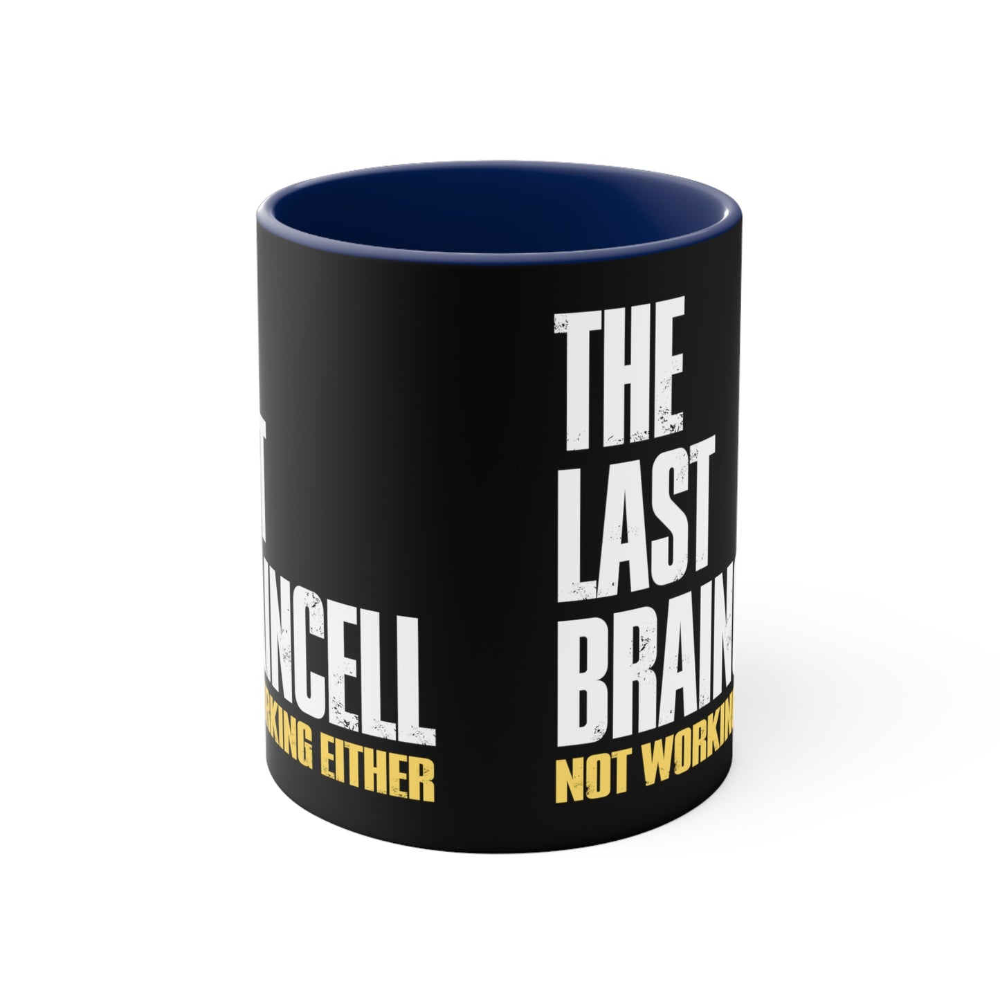 TLOU Mug 11oz - The Last Braincell