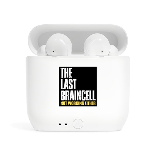 TLOU Earbuds - The Last Braincell