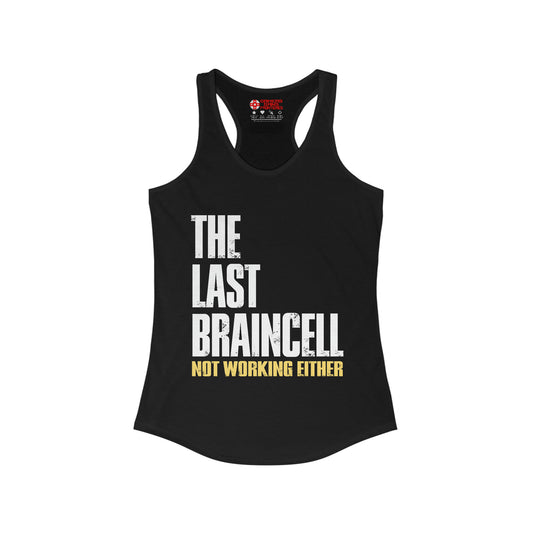 TLOU Women's Racerback Tank - The Last Braincell