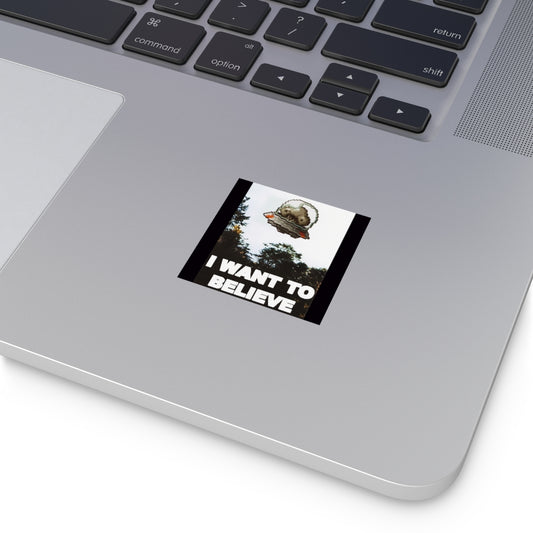 Vinyl Sticker - I Want to Believe