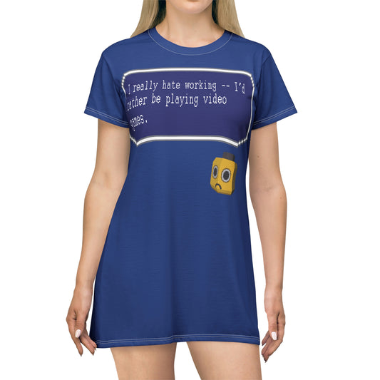 Women's Tee Dress - I Really Hate Working