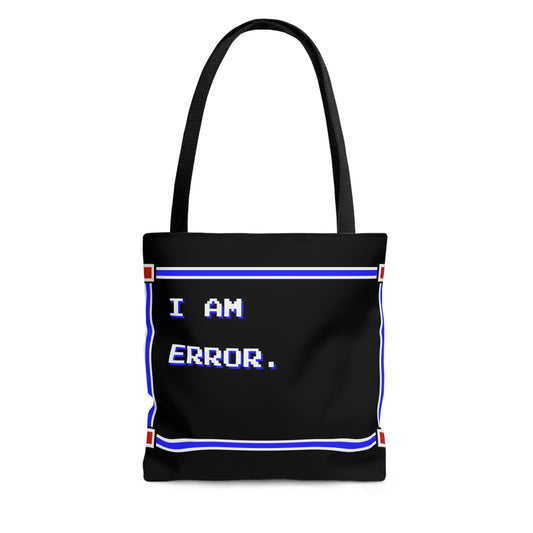 Tote Bag - I Am Error