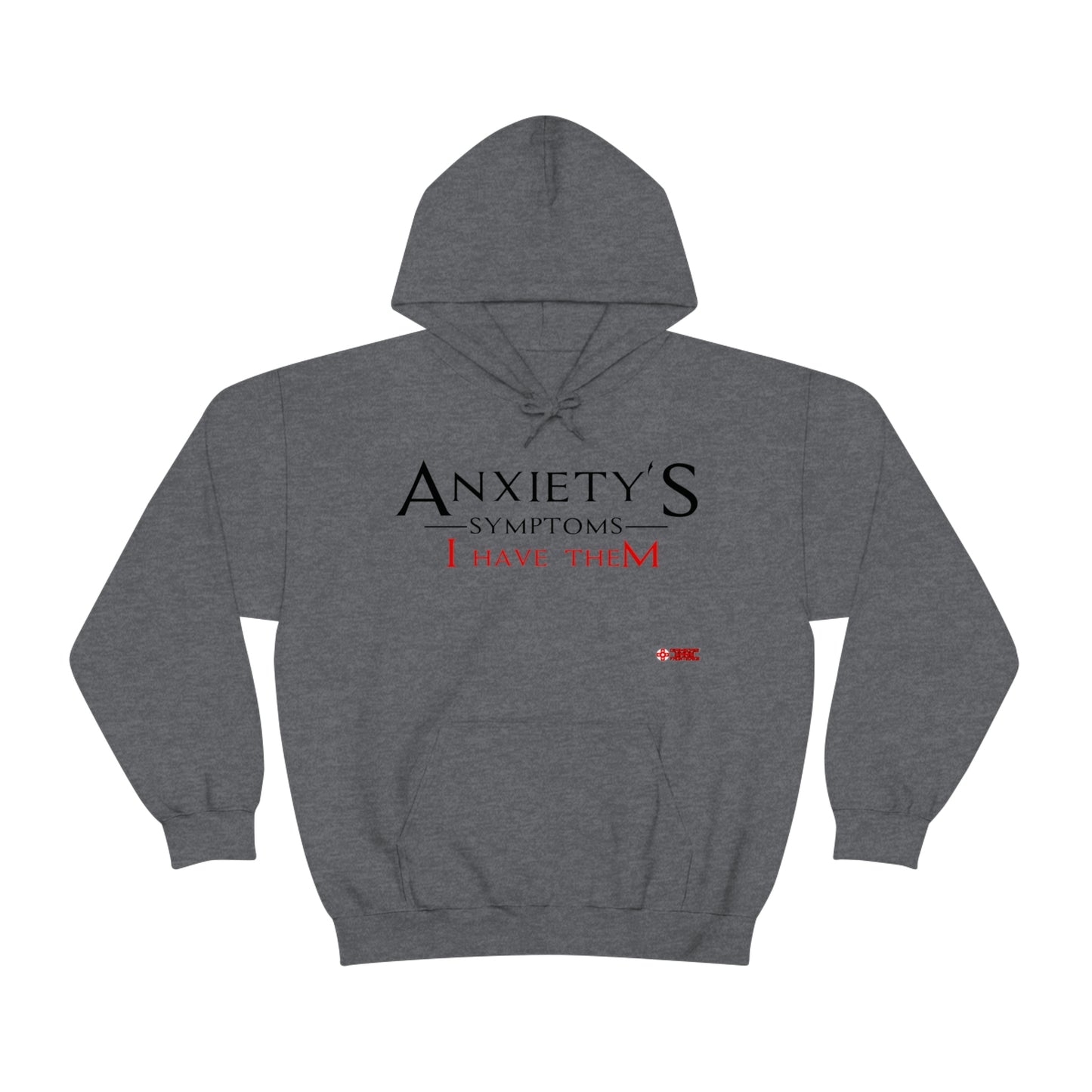 Unisex Hoodie - Anxiety's Symptons